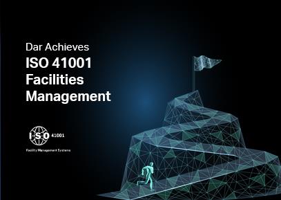 Setting New Benchmarks: Dar Achieves ISO 41001 Facilities Management Certification