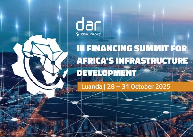 Dar and Sidara take part in the Luanda Summit on Financing for Infrastructure Development in Africa