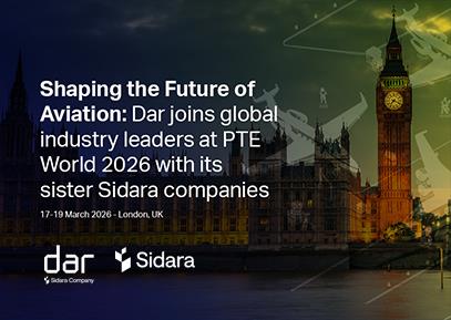 At the forefront of aviation transformation: Dar joins Sidara at PTE World 2026 alongside global industry leaders